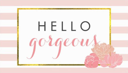 Girly Pink and White Stripes and Flowers Hello Gorgeous Business Cards