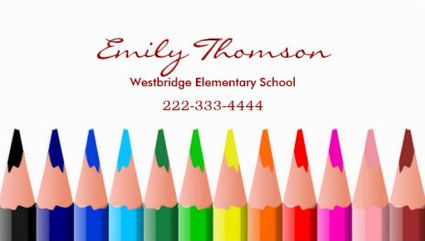 Rainbow Colored Pencils Elementary School Teacher Business Cards